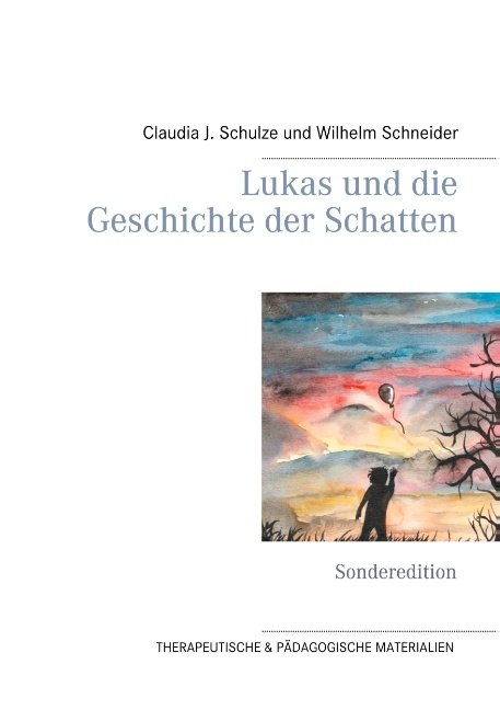 Lukas und die Geschichte der Schatten