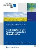 Handlungsfelder und Forschungsbedarf bei Biokraftstoffen (Band 27)