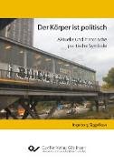 Der Körper ist politisch