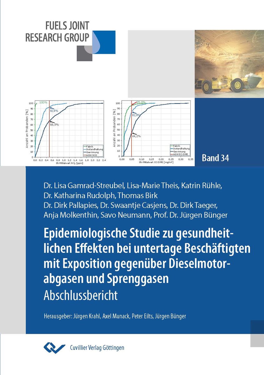 Epidemiologische Studie zu gesundheitlichen Effekten bei untertage Beschäftigten mit Exposition gegenüber Dieselmotorabgasen und Sprenggasen