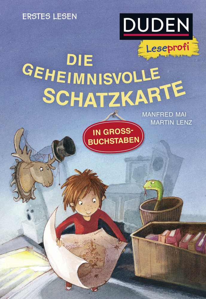 Duden Leseprofi - GROSSBUCHSTABEN: DIE GEHEIMNISVOLLE SCHATZKARTE, Erstes Lesen