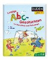 Duden Leseprofi - Lustige Abc-Geschichten für Vorschule und Schulstart