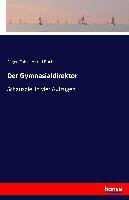 Der Gymnasialdirektor