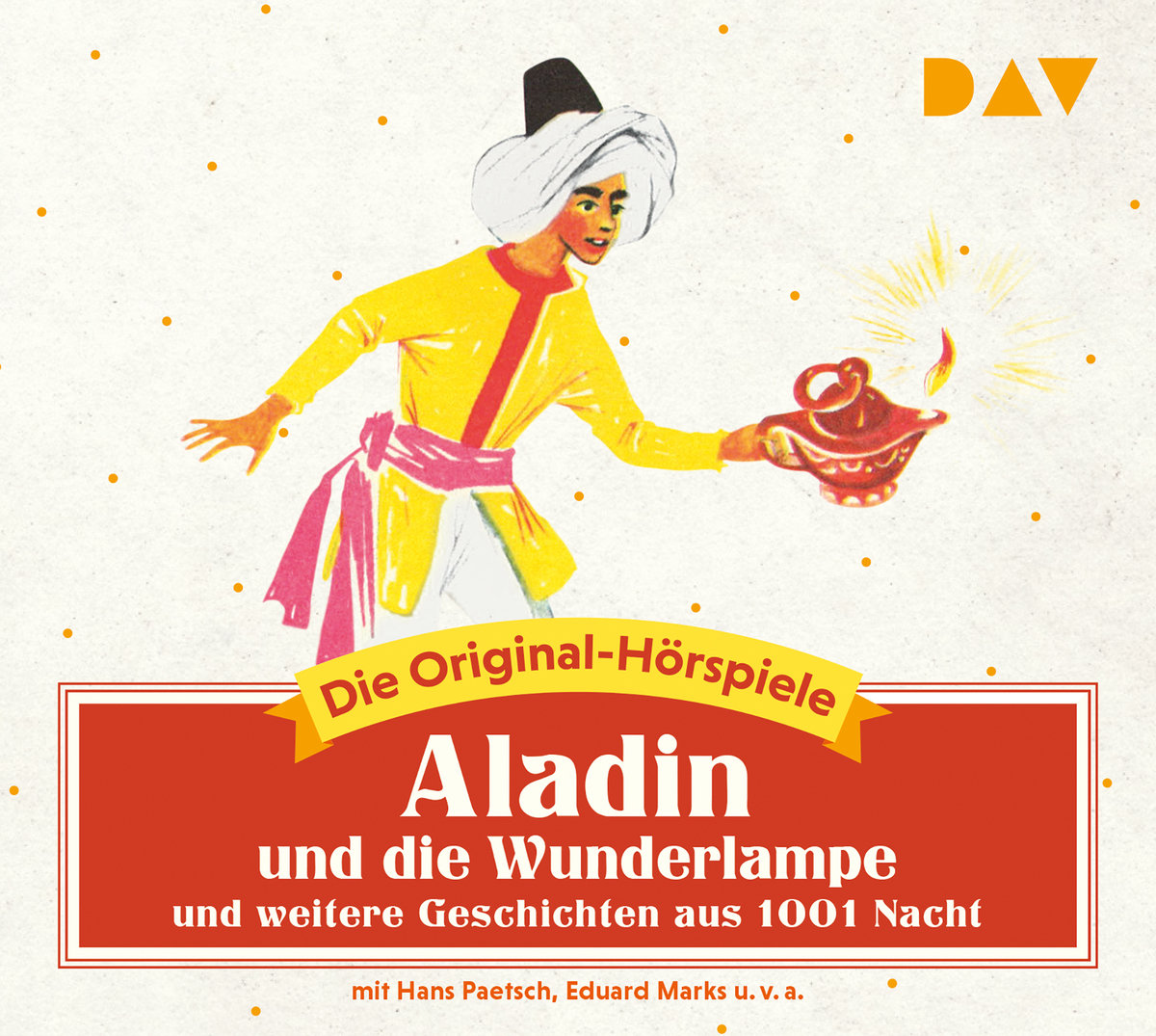 Aladin und die Wunderlampe und weitere Geschichten aus 1001 Nacht