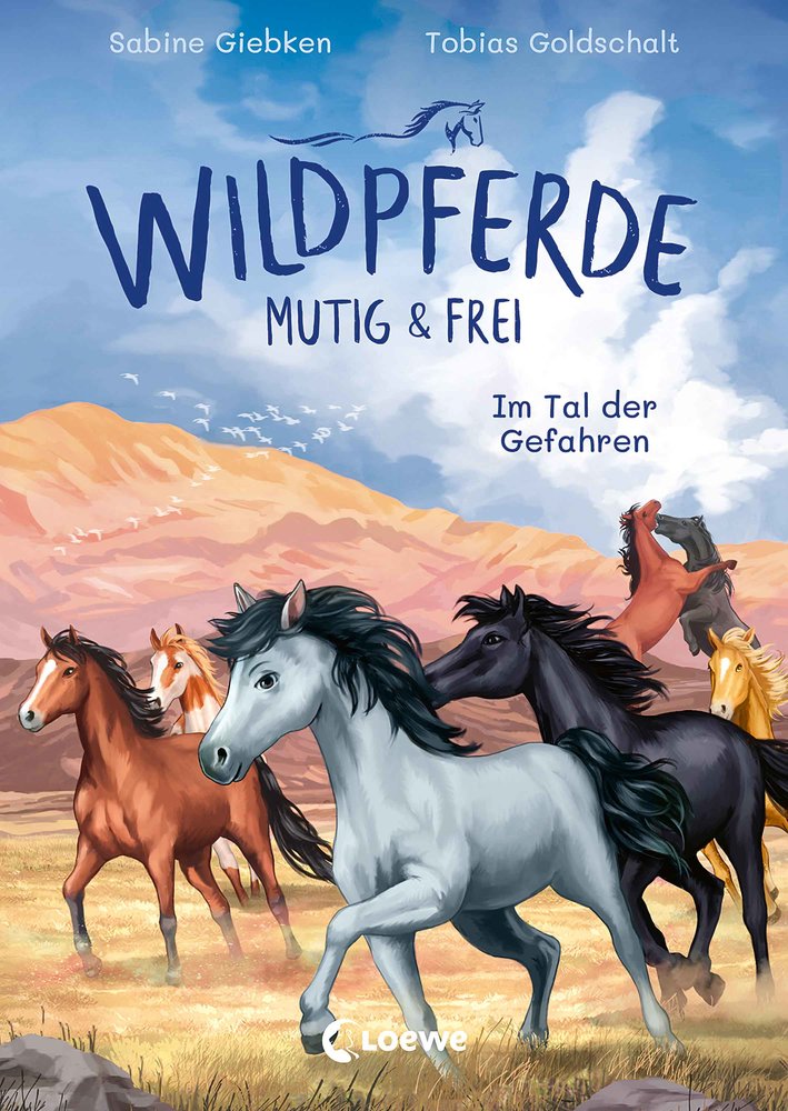 Wildpferde - mutig und frei (Band 2) - Im Tal der Gefahren