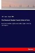 The Poems of Master Francis Villon of Paris