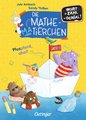 Die Mathematierchen. Pluspferd, ahoi!