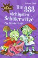 Die Olchis. Die 333 olchigsten Schülerwitze für Stinkerlinge