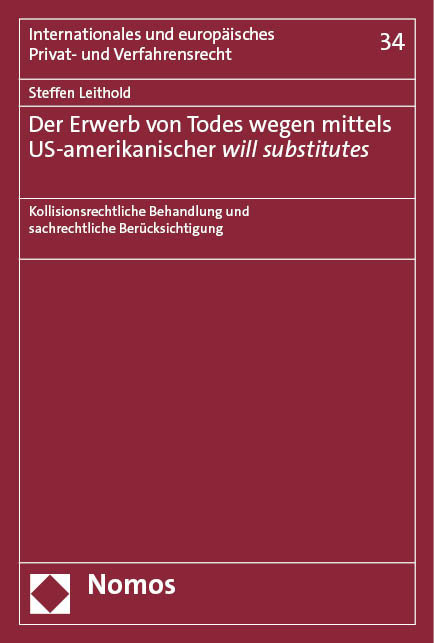 Der Erwerb von Todes wegen mittels US-amerikanischer will substitutes