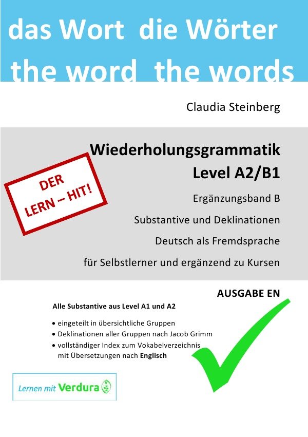 DaF - Wiederholungsgrammatik A2/B1 - Ergänzungsband B - Substantive und Deklinat