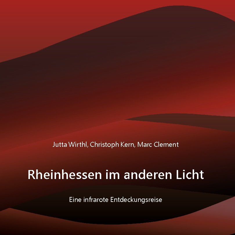 Rheinhessen im anderen Licht