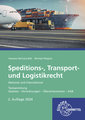 Speditions-, Transport- und Logistikrecht - National und international