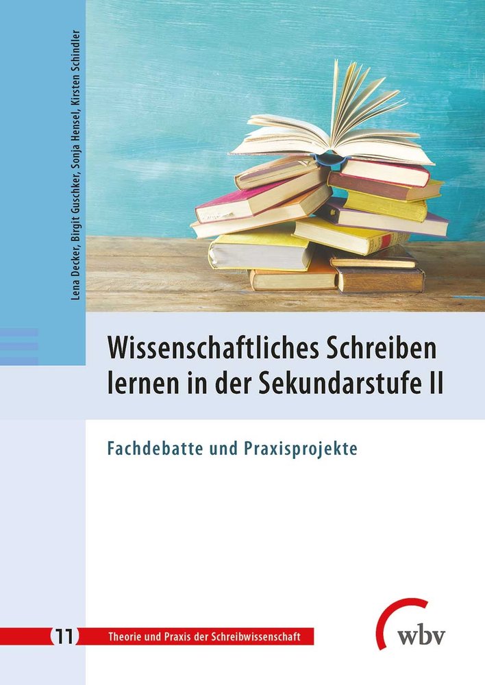 Wissenschaftliches Schreiben lernen in der Sekundarstufe II