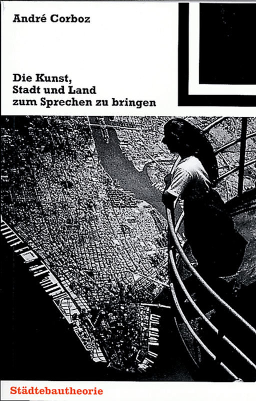 Die Kunst, Stadt und Land zum Sprechen zu bringen