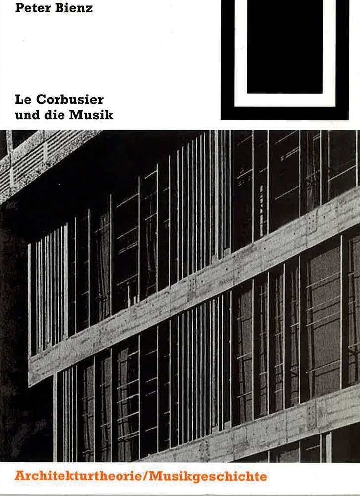 Le Corbusier und die Musik