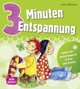 3 Minuten Entspannung