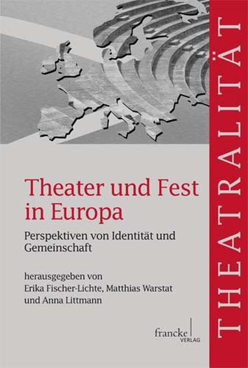 Theater und Fest in Europa