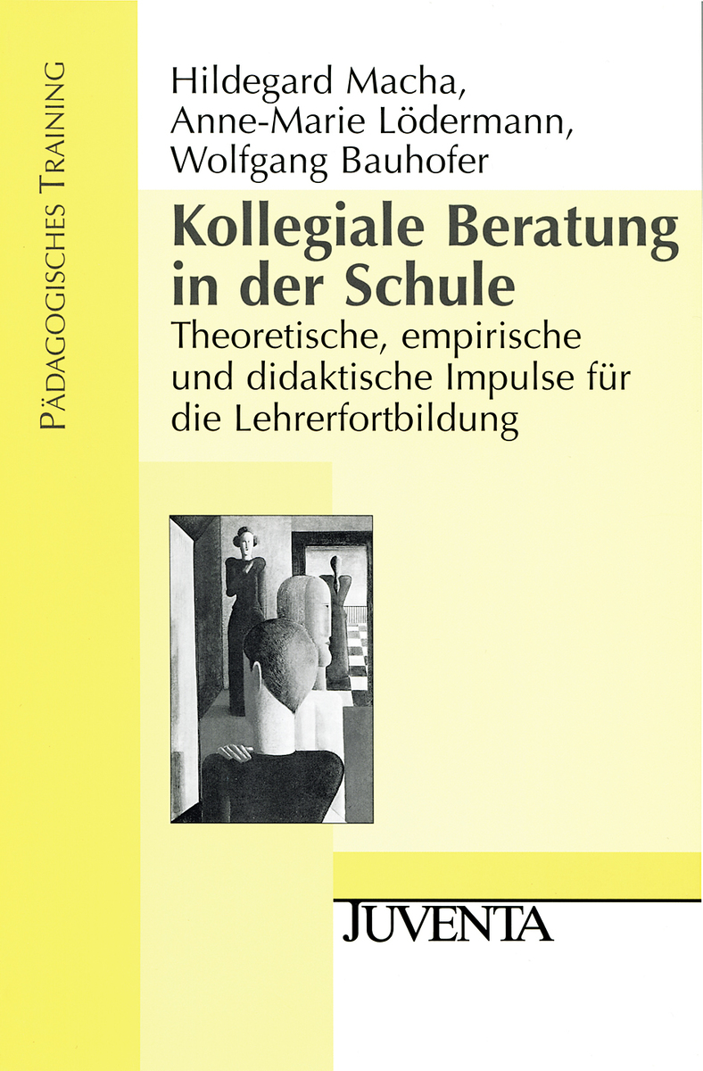 Kollegiale Beratung in der Schule