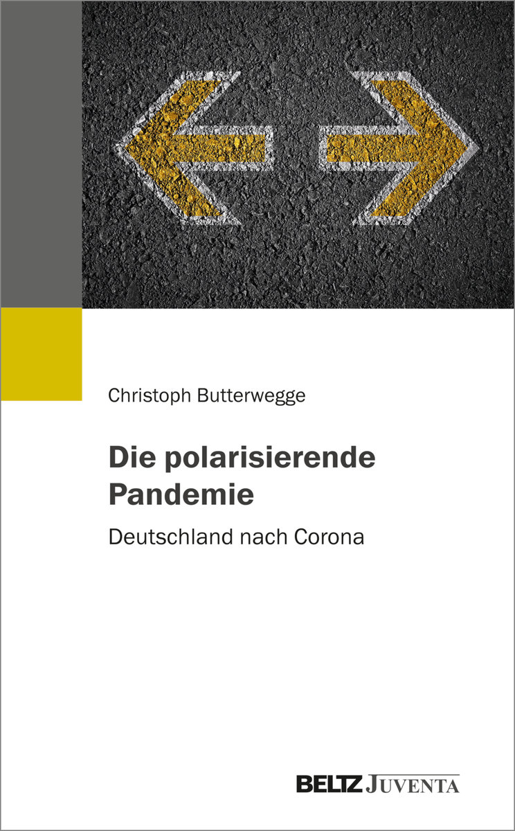 Die polarisierende Pandemie