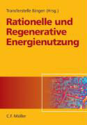 Rationelle und regenerative Energienutzung