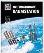 WAS IST WAS Internationale Raumstation