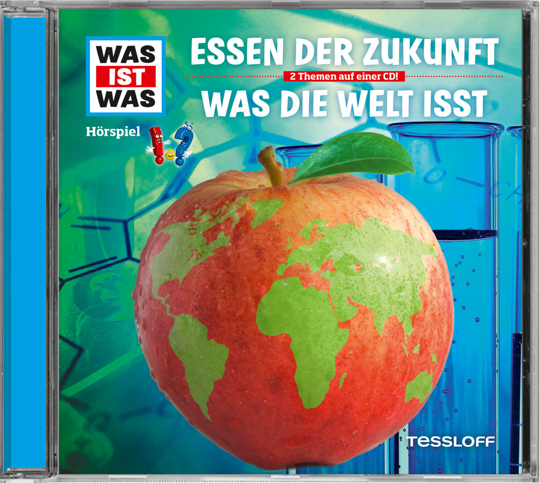 WAS IST WAS Hörspiel: Essen der Zukunft/ Was die Welt isst