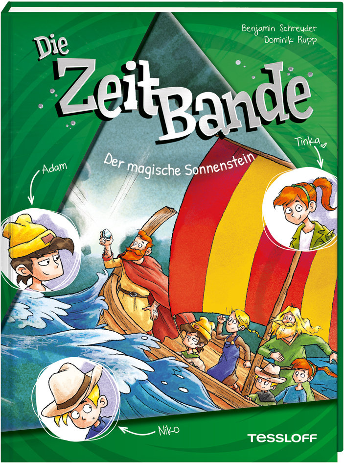 Die ZeitBande. Band 3. Der magische Sonnenstein