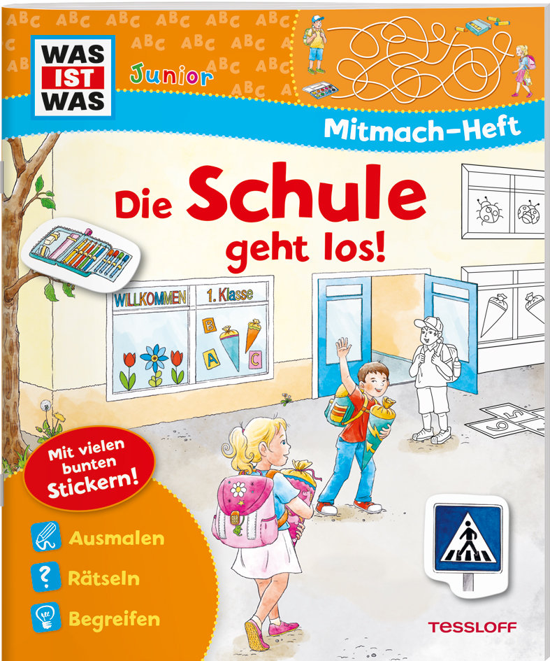 WAS IST WAS Junior Mitmach-Heft Die Schule geht los!