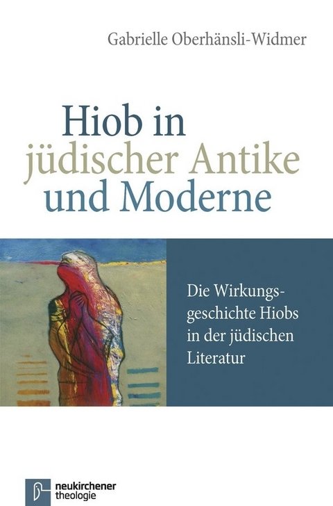 Hiob in jüdischer Antike und Moderne