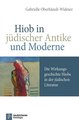 Hiob in jüdischer Antike und Moderne