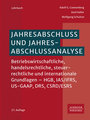 Jahresabschluss und Jahresabschlussanalyse