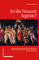 Ist die Neuzeit legitim?