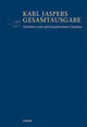 Schriften zum philosophischen Glauben - Fortsetzungswerk. Karl Jaspers Gesamtausgabe