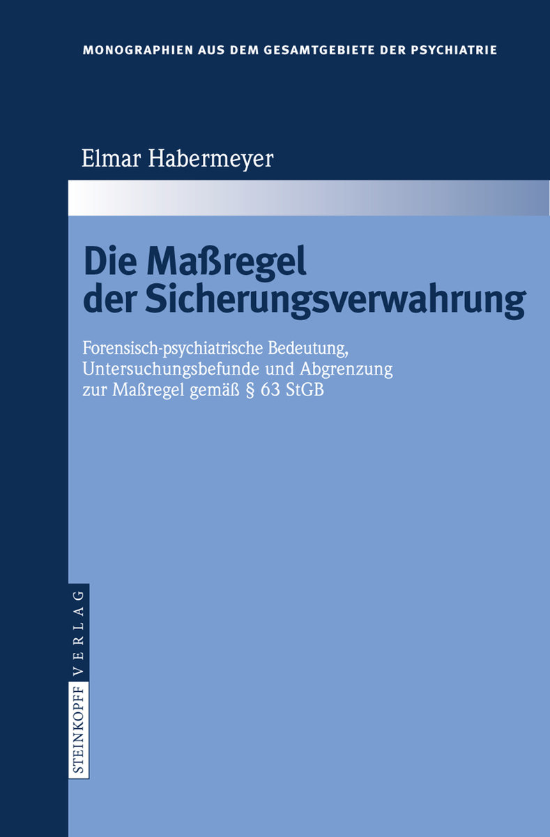 Die Massregel der Sicherungsverwahrung