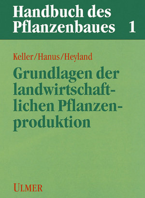 Handbuch des Pflanzenbaues