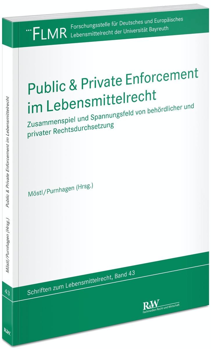 Public & Private Enforcement im Lebensmittelrecht