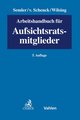 Arbeitshandbuch für Aufsichtsratsmitglieder