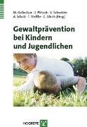 Gewaltprävention bei Kindern und Jugendlichen