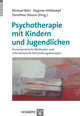 Psychotherapie mit Kindern und Jugendlichen