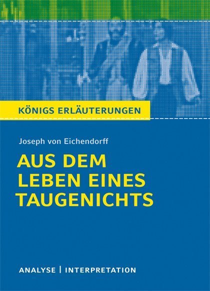 Aus dem Leben eines Taugenichts von Joseph von Eichendorff