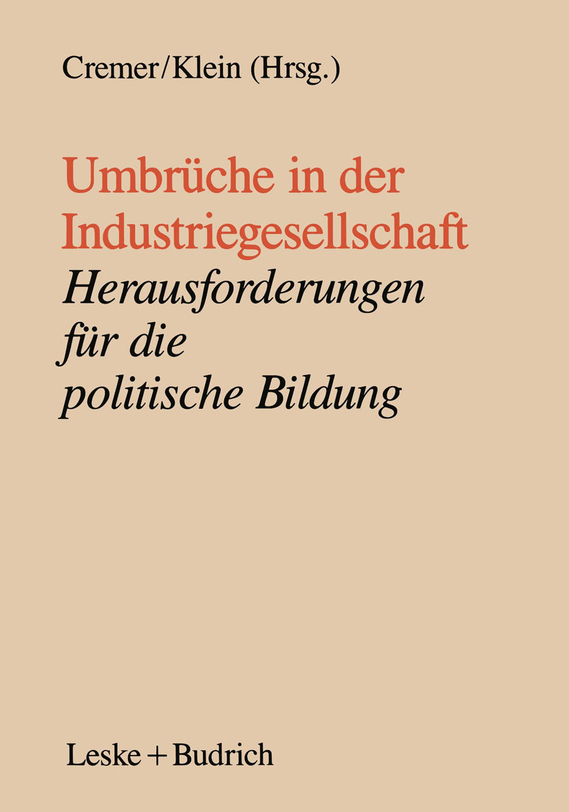 Umbrüche in der Industriegesellschaft