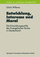 Entwicklung, Interesse und Moral