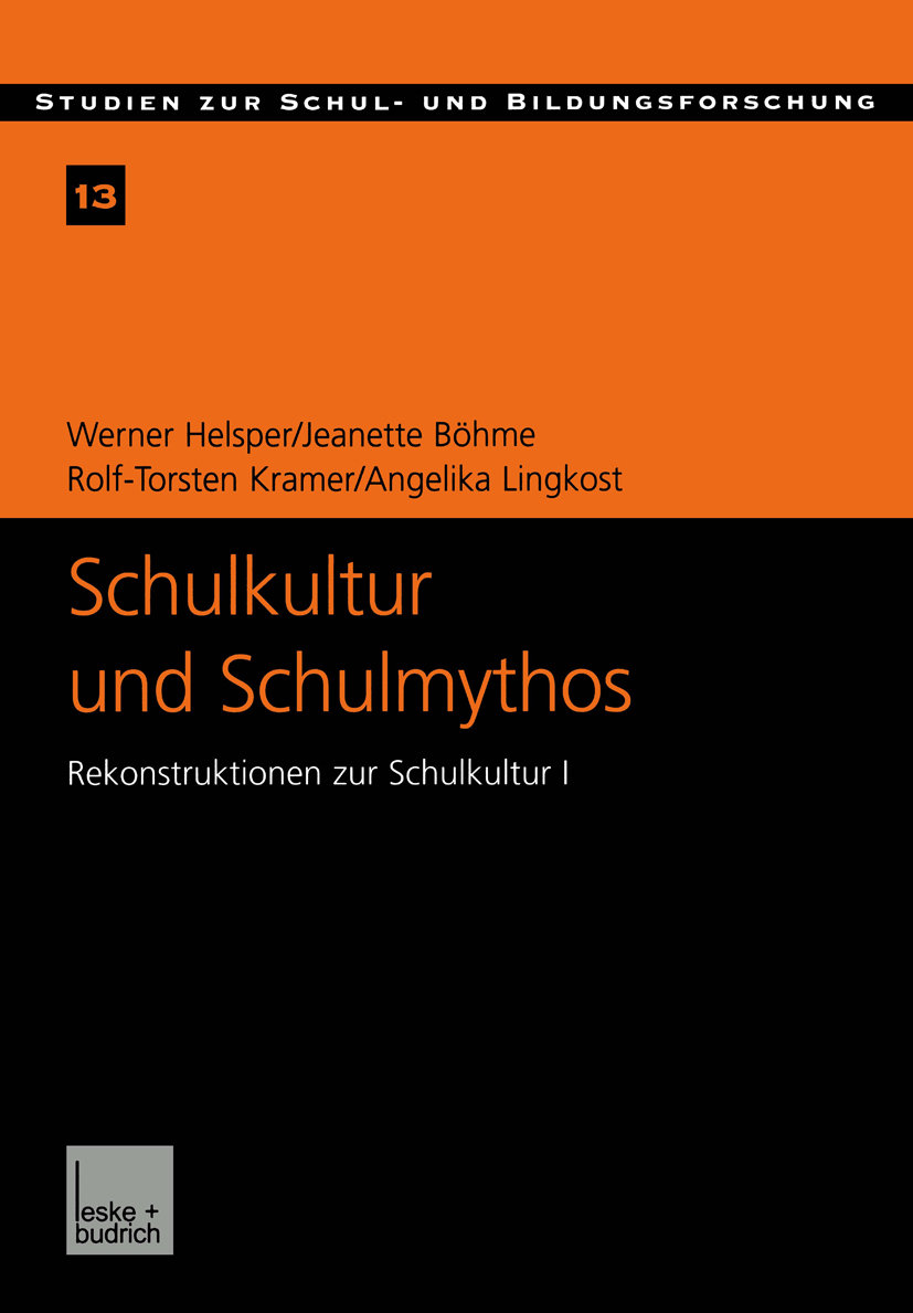 Schulkultur und Schulmythos