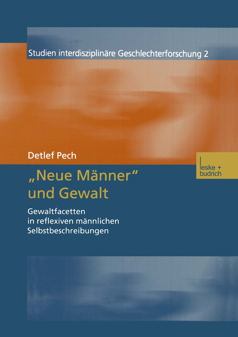 ¿Neue Männer¿ und Gewalt