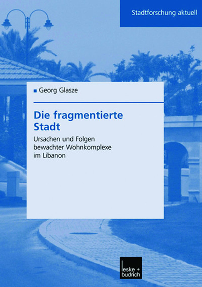 Die fragmentierte Stadt