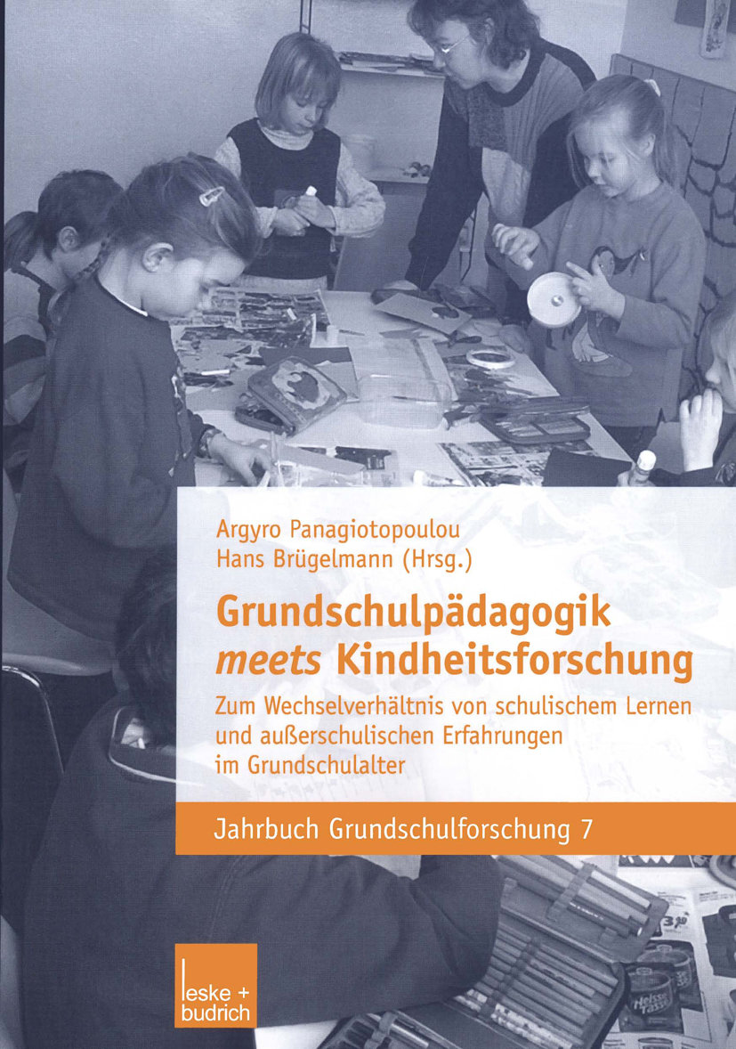 Grundschulpädagogik meets Kindheitsforschung