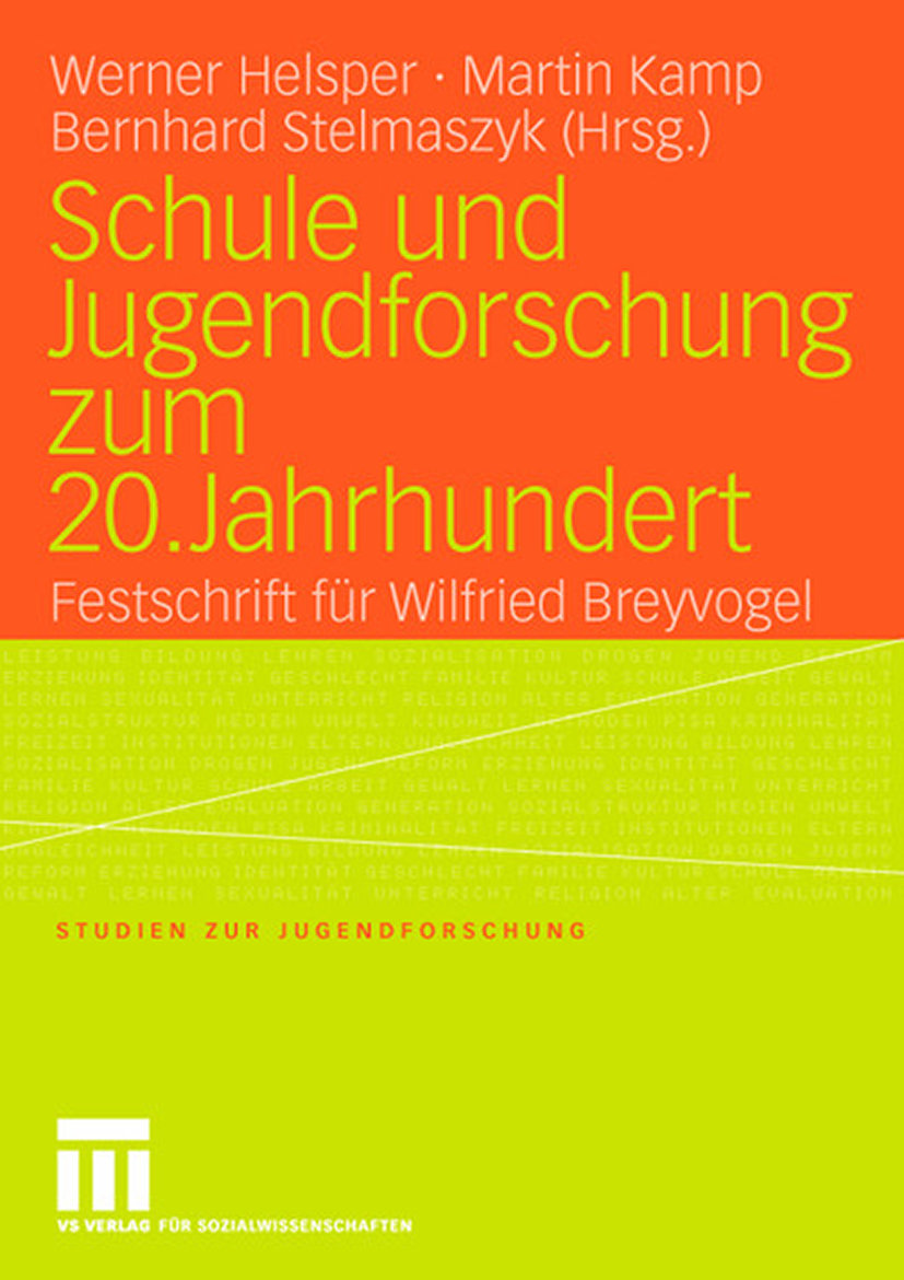 Schule und Jugendforschung zum 20. Jahrhundert