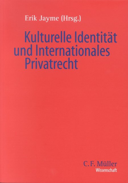 Kulturelle Identität und Internationales Privatrecht