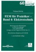 Elektrotechnik Bd. 4 - FEM für Praktiker