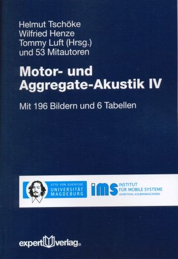 Motor- und Aggregate-Akustik IV